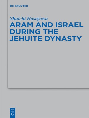 cover image of Aram and Israel during the Jehuite Dynasty